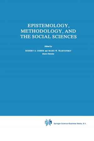 Cover of the book Epistemology, Methodology, and the Social Sciences by Tristan Pulsifer, Jacquelyn Elnor Johnson