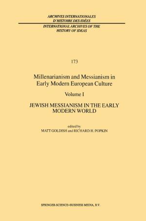Cover of the book Millenarianism and Messianism in Early Modern European Culture by K. Gordon Neufeld
