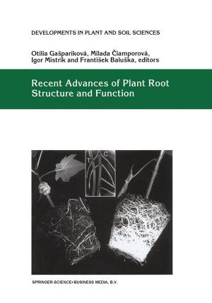 Cover of the book Recent Advances of Plant Root Structure and Function by L.Y Nordenfelt