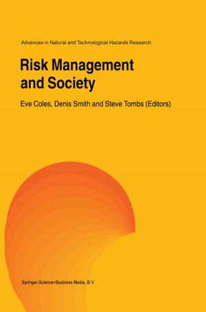 Cover of the book Risk Management and Society by Wim Th. Hermens, George M. Willems, Marja P. Visser
