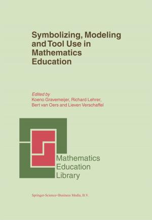 Cover of the book Symbolizing, Modeling and Tool Use in Mathematics Education by 