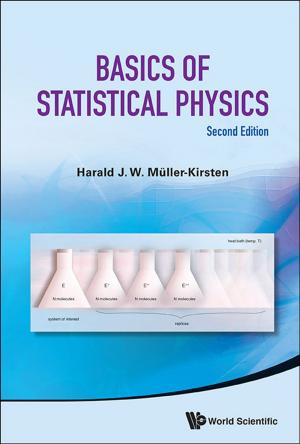 Cover of the book Basics of Statistical Physics by G Ali Mansoori, Patricia Lopes Barros de Araujo, Elmo Silvano de Araujo