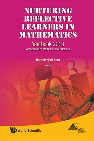 Cover of the book Nurturing Reflective Learners in Mathematics by Syouji Nakamura, Cun Hua Qian, Toshio Nakagawa