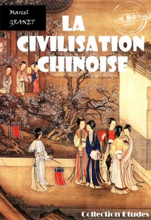 Cover of the book La civilisation chinoise by Victor Hugo