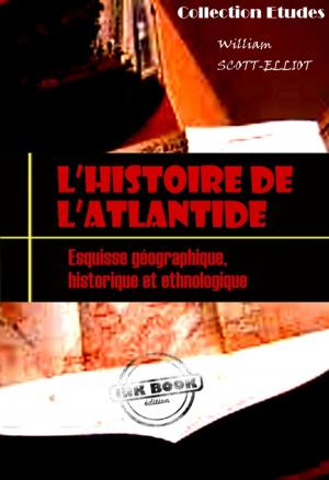 Cover of the book L'histoire de l'Atlantide by Anselme Bellegarrigue