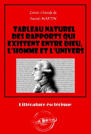 Book cover of Tableau naturel des rapports qui existent entre Dieu, l'Homme et l'Univers