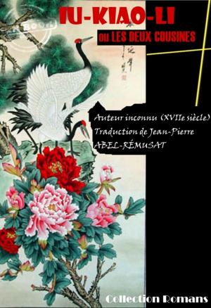 Cover of the book IU-KIAO-LI, ou les deux cousines by Octave Mirbeau, Antonin Artaud