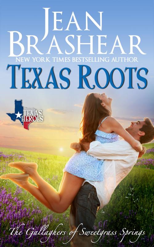 Cover of the book Texas Roots by Jean Brashear, Jean Brashear