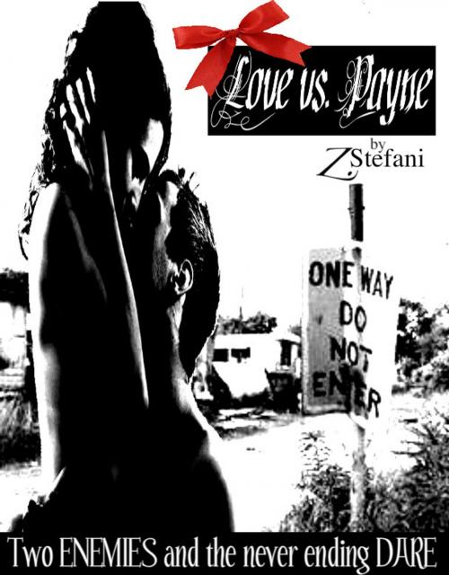 Cover of the book Love vs. Payne by Z Stefani, ovr_zellus