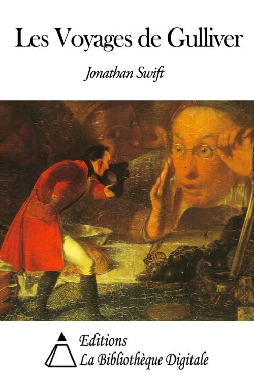 Cover of the book Les Voyages de Gulliver by Jonathan Swift, Editions la Bibliothèque Digitale