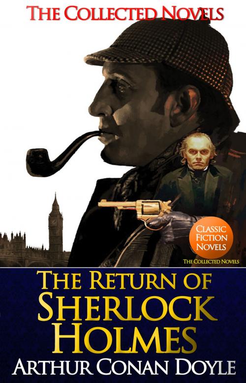 Cover of the book The Return of Sherlock Holmes (Illustrated) by Sir Arthur Conan Doyle, Sir Arthur Conan Doyle