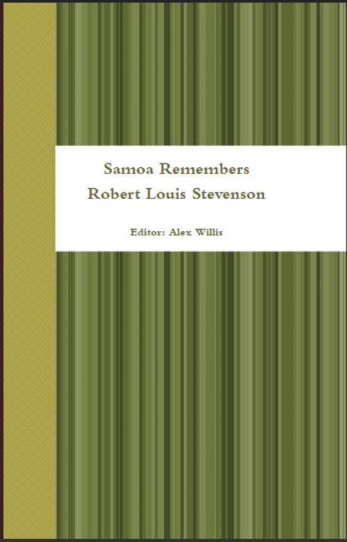 Cover of the book Samoa Remembers Robert Louis Stevenson by Robert Louis Stevenson, AP Publishing House