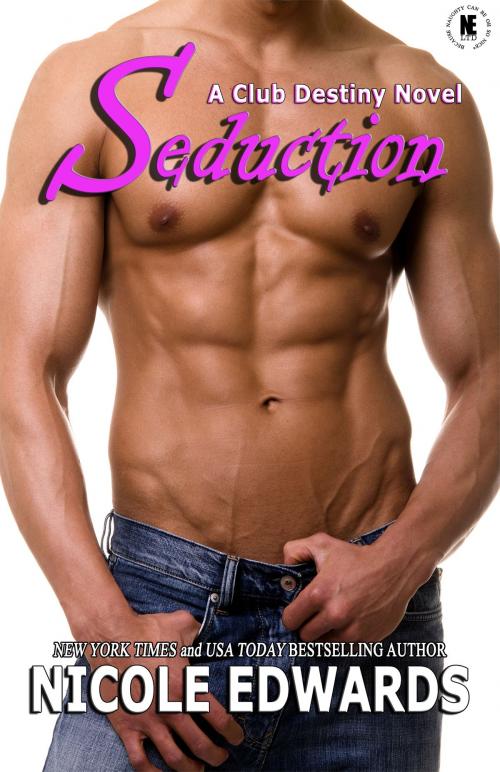 Cover of the book Seduction by Nicole Edwards, Nicole Edwards Limited