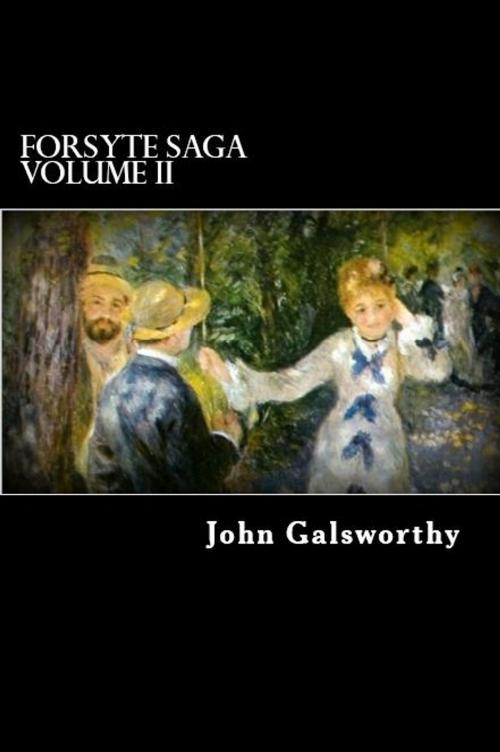 Cover of the book Forsyte Saga Volume II by John Galsworthy, Herne Ridge Ltd.