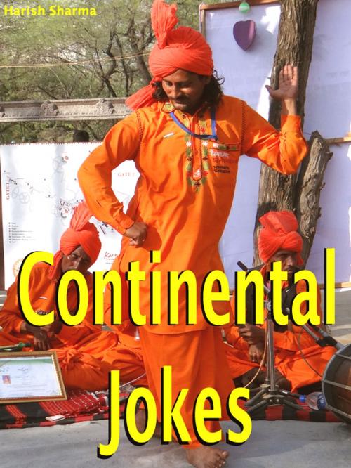Cover of the book Continental Jokes by Harish Sharma, mahesh dutt sharma