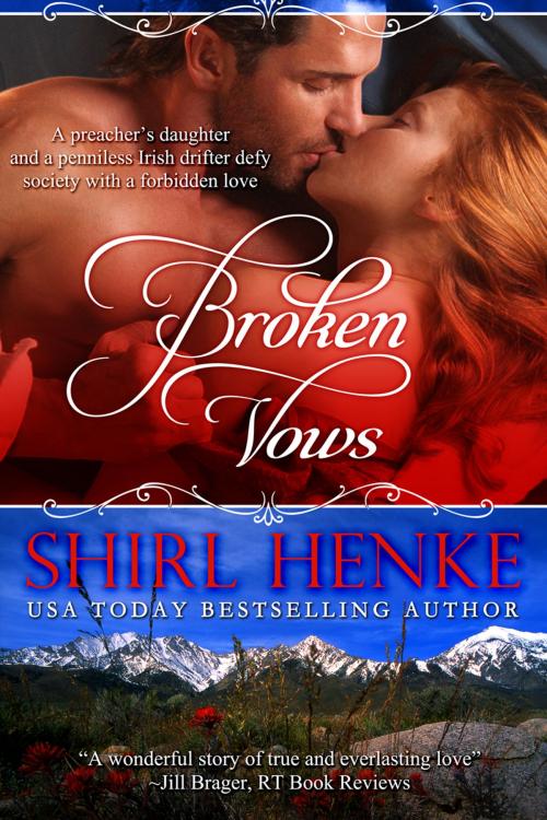 Cover of the book Broken Vows by shirl henke, shirl henke
