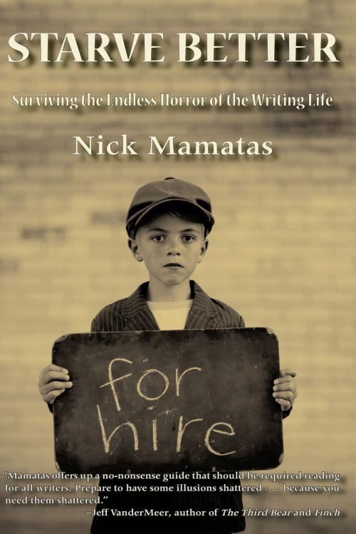Cover of the book Starve Better by Nick Mamatas, Apex Publications