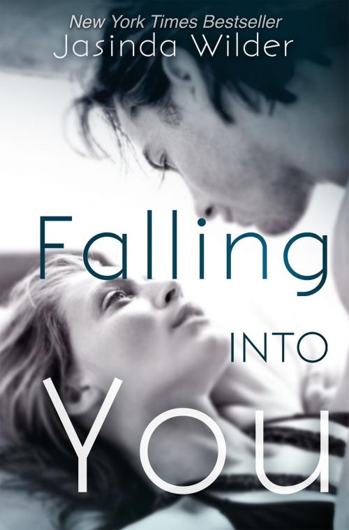 Cover of the book Falling Into You by Jasinda Wilder, Jasinda Wilder