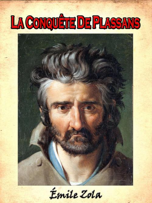 Cover of the book La Conquête De Plassans by Émile Zola, eNerd