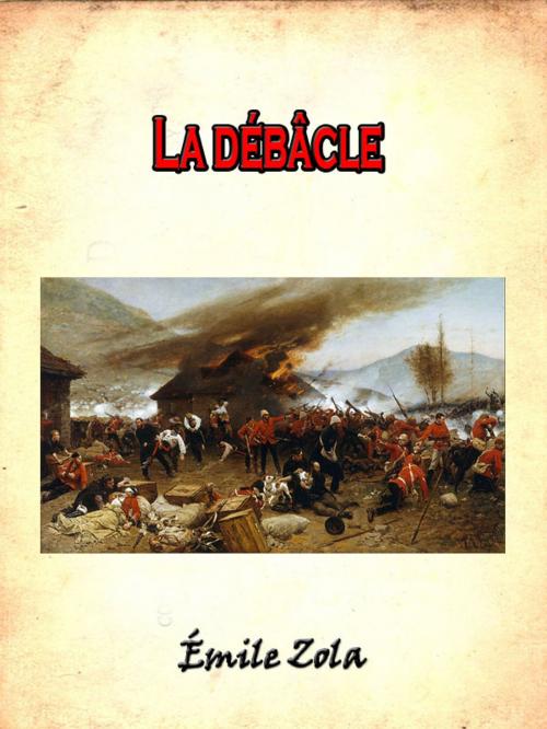 Cover of the book La débâcle by Émile Zola, eNerd