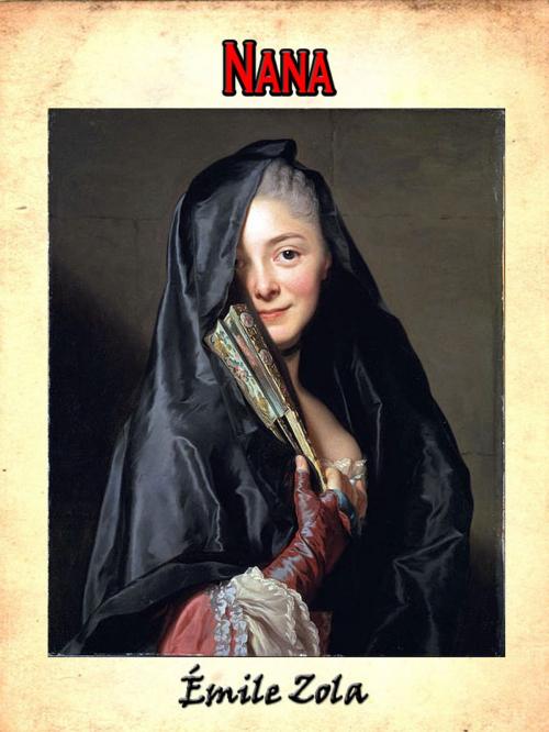 Cover of the book Nana by Émile Zola, eNerd