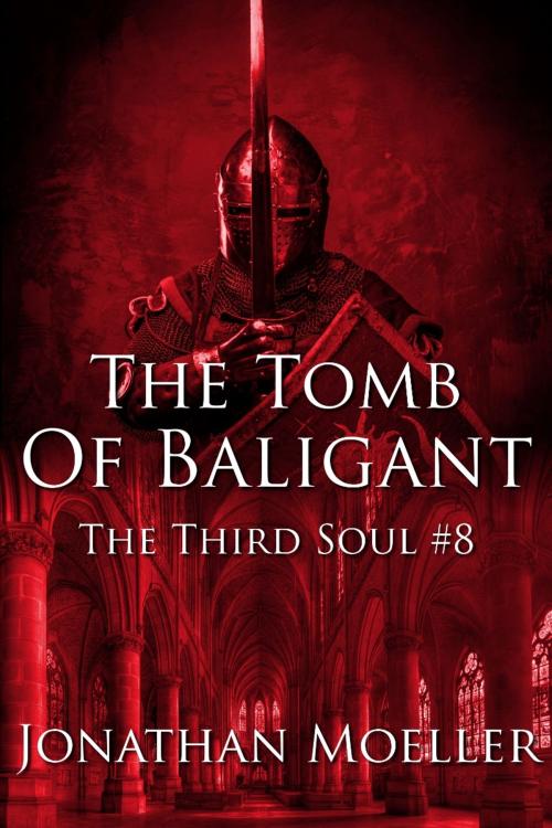 Cover of the book The Tomb of Baligant by Jonathan Moeller, Azure Flame Media, LLC
