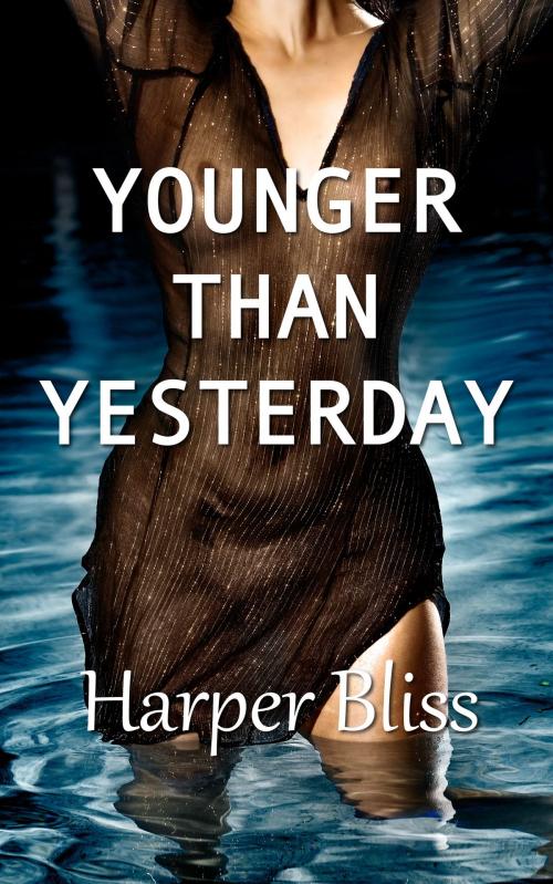 Cover of the book Younger Than Yesterday by Harper Bliss, Ladylit