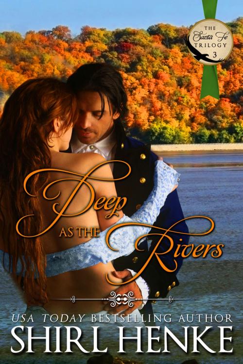 Cover of the book Deep as the Rivers by shirl henke, shirl henke