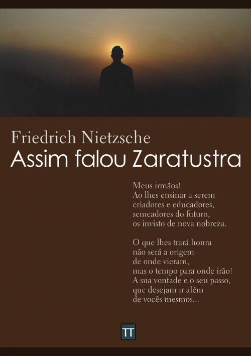 Cover of the book Assim falou Zaratustra by Friedrich Nietzsche, Textos para Reflexão