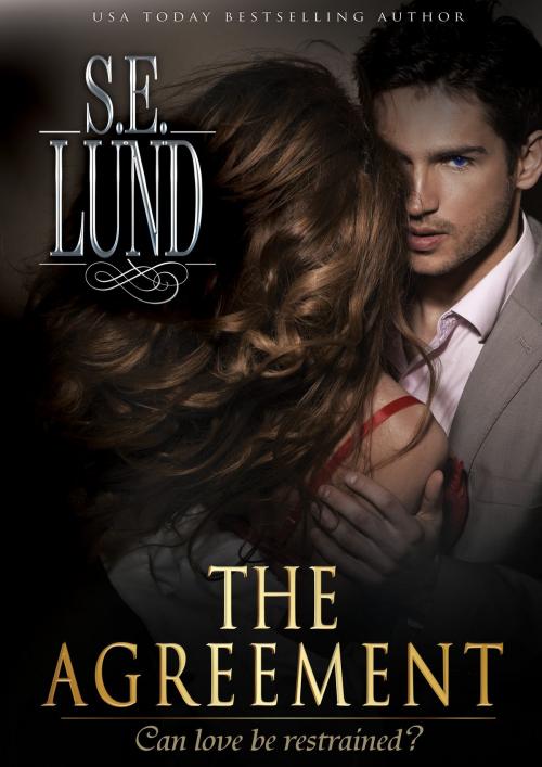 Cover of the book The Agreement by S. E. Lund, S. E. Lund