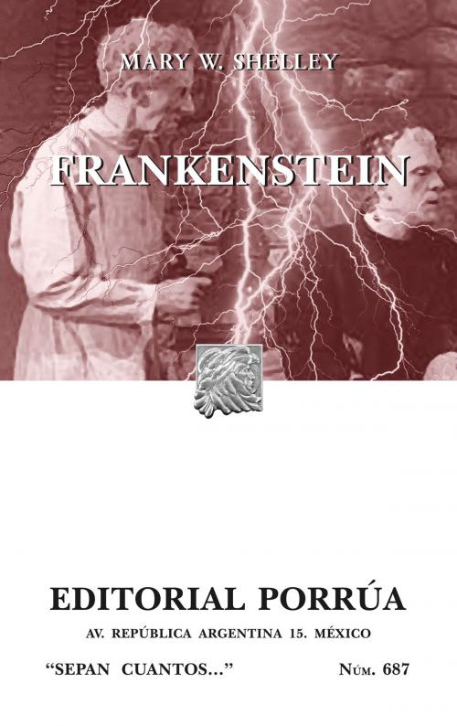 Cover of the book Frankenstein by Mary Wollstonecraft Shelley, Editorial Porrúa México