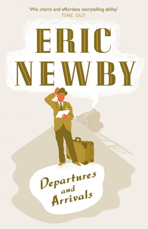 Cover of the book Departures and Arrivals by Eric Newby, HarperCollins Publishers