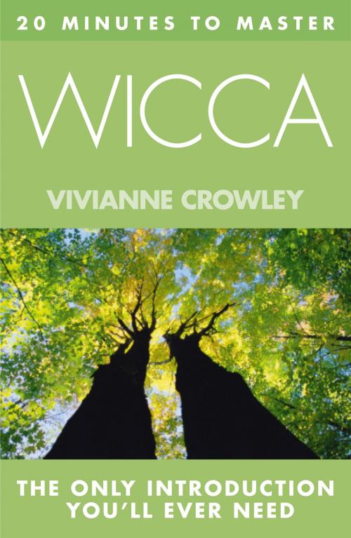Cover of the book 20 MINUTES TO MASTER … WICCA by Vivianne Crowley, HarperCollins Publishers