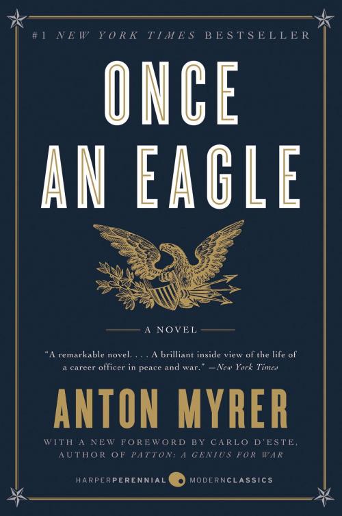 Cover of the book Once an Eagle by Anton Myrer, Harper Perennial