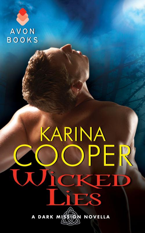Cover of the book Wicked Lies by Karina Cooper, Avon Impulse
