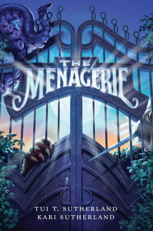 Cover of the book The Menagerie by Tui T Sutherland, Kari H. Sutherland, HarperCollins