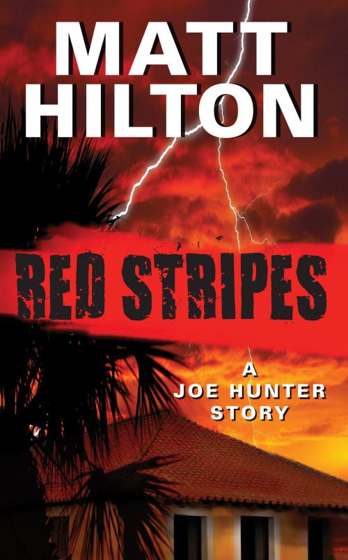 Cover of the book Red Stripes by Matt Hilton, Harper