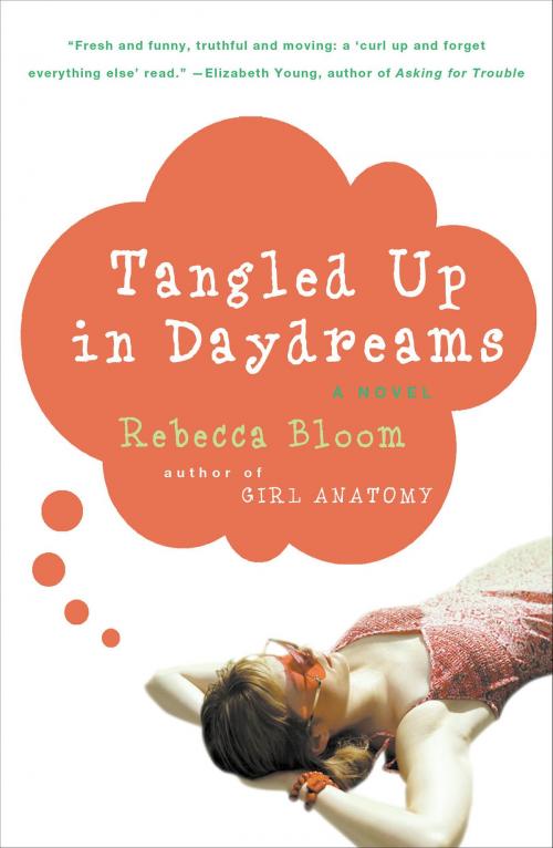 Cover of the book Tangled Up in Daydreams by Rebecca Bloom, William Morrow