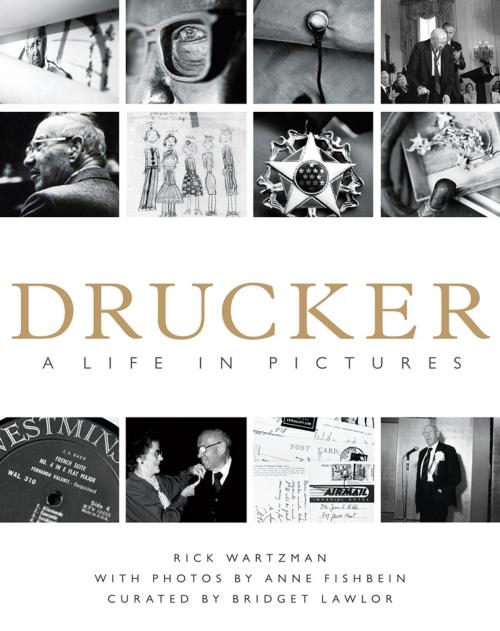 Cover of the book Drucker: A Life in Pictures by Rick Wartzman, McGraw-Hill Education