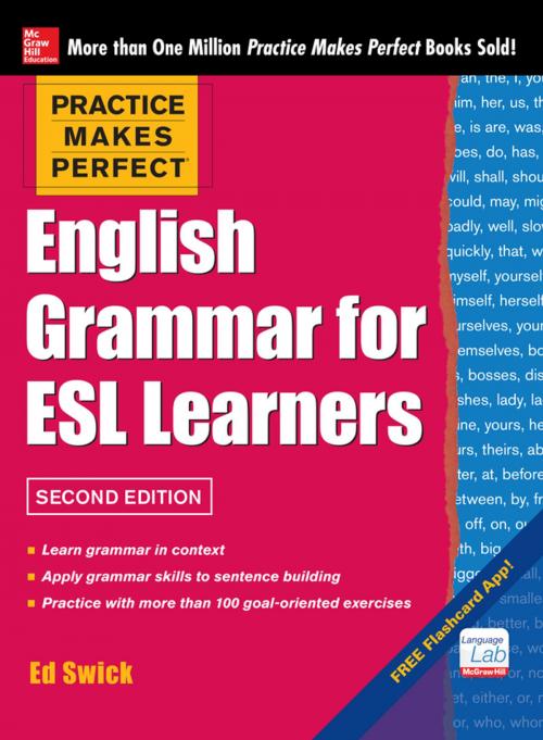 Cover of the book Practice Makes Perfect English Grammar for ESL Learners 2E(EBOOK) by Ed Swick, McGraw-Hill Education