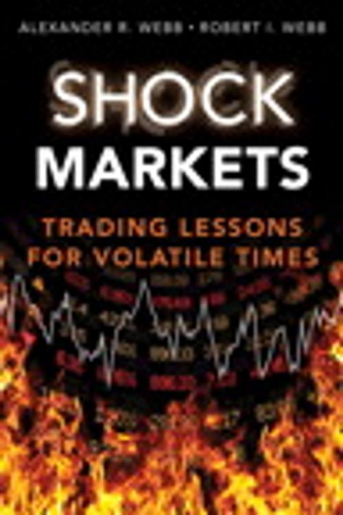 Cover of the book Shock Markets by Robert I. Webb, Alexander R. Webb, Pearson Education