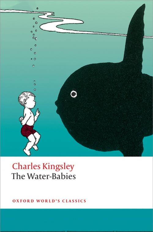 Cover of the book The Water -Babies by Charles Kingsley, Robert Douglas-Fairhurst, Brian Alderson, OUP Oxford