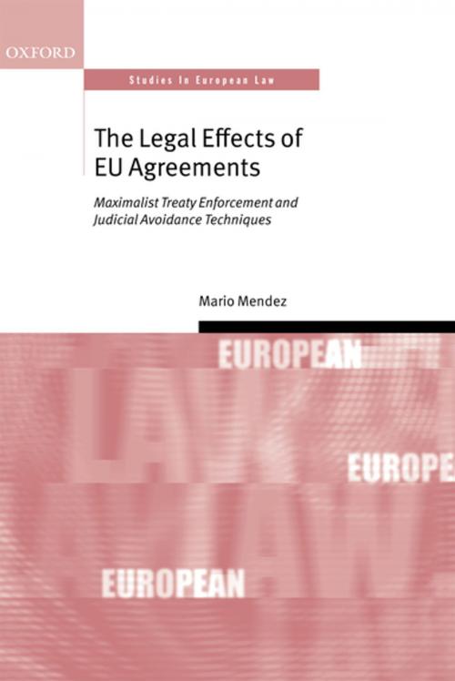 Cover of the book The Legal Effects of EU Agreements by Mario Mendez, OUP Oxford
