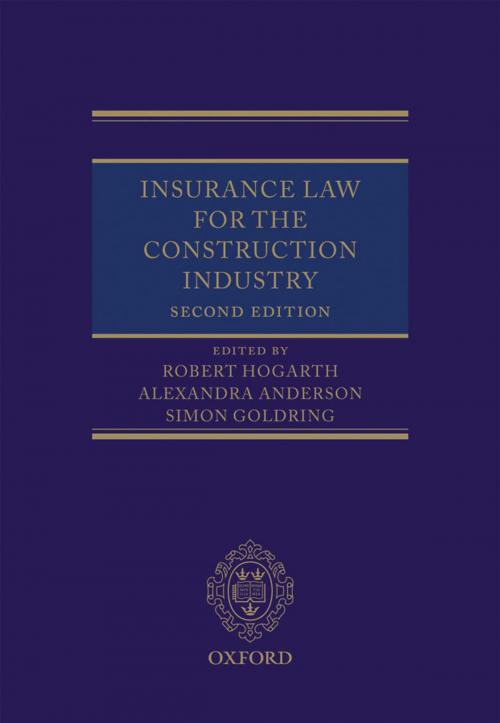 Cover of the book Insurance Law for the Construction Industry by , OUP Oxford