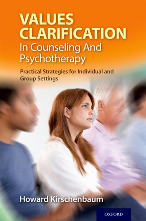Cover of the book Values Clarification in Counseling and Psychotherapy by Howard Kirschenbaum, Oxford University Press