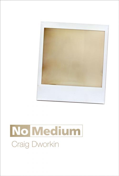 Cover of the book No Medium by Craig Dworkin, MIT Press