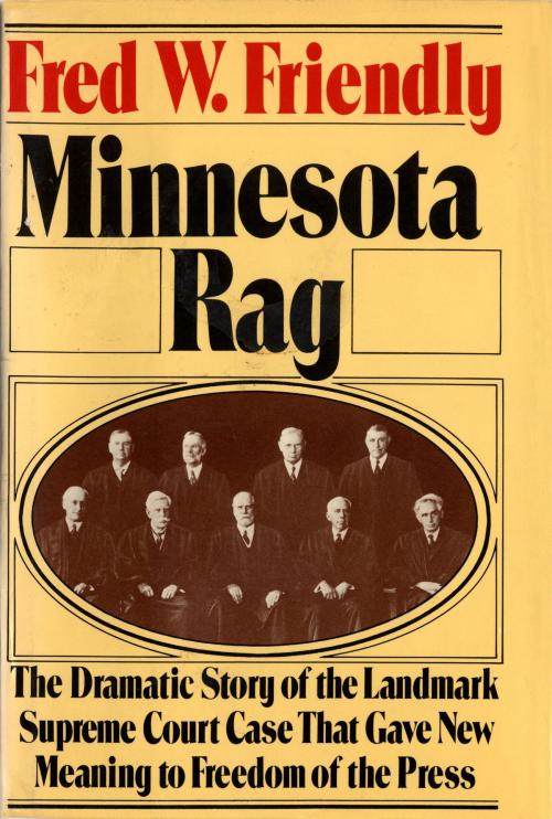 Cover of the book Minnesota Rag by Fred W. Friendly, Random House Publishing Group
