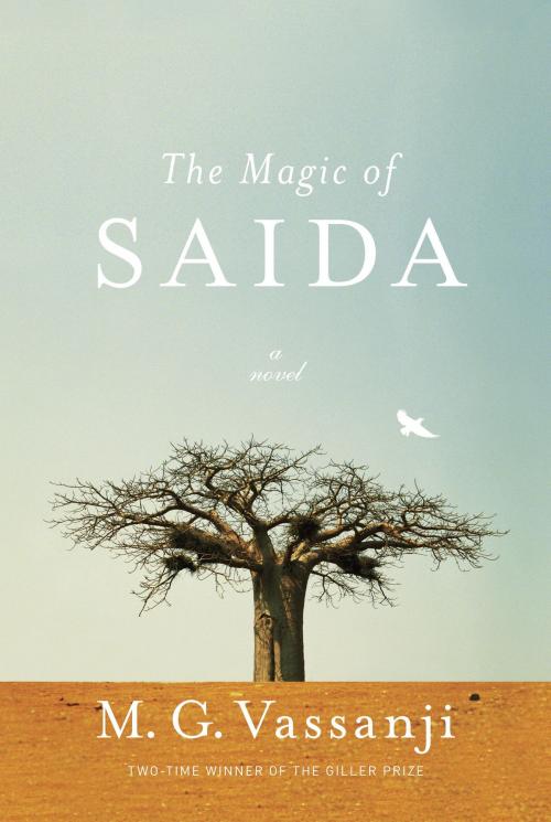 Cover of the book The Magic of Saida by M.G. Vassanji, Knopf Doubleday Publishing Group
