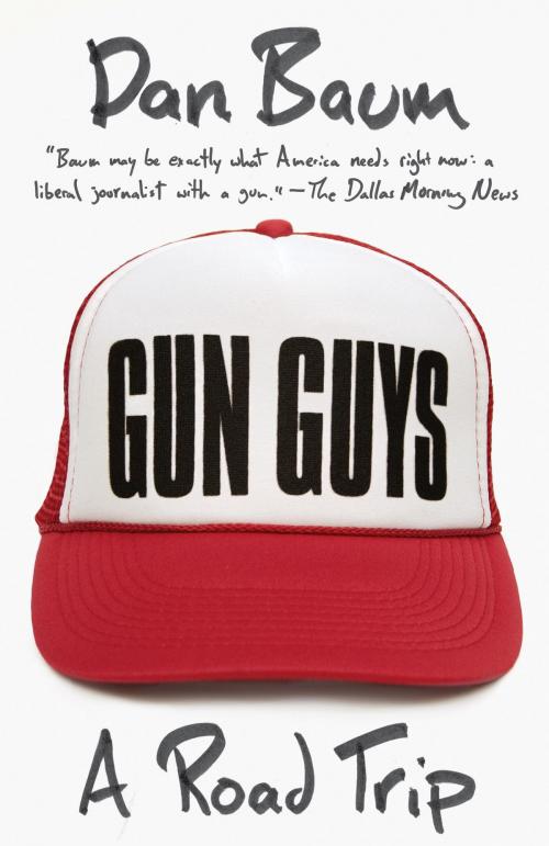 Cover of the book Gun Guys by Dan Baum, Knopf Doubleday Publishing Group
