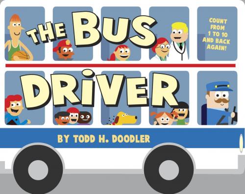 Cover of the book The Bus Driver by Todd Harris Goldman, Random House Children's Books